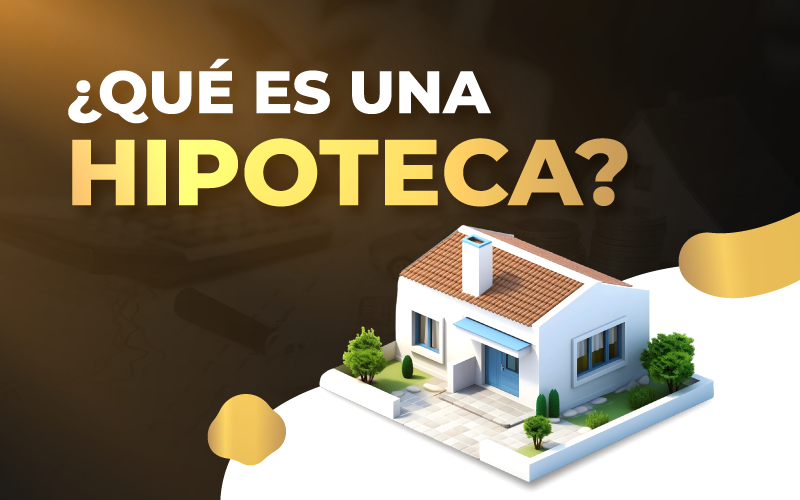 como funcionan las hipotecas en colombia? guia completa